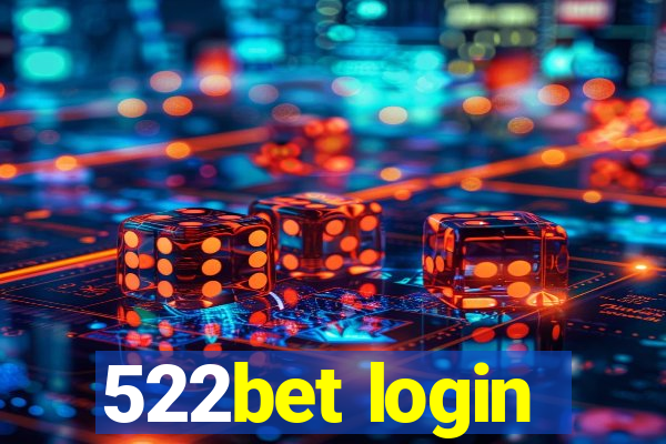 522bet login